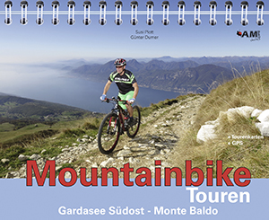 Mountainbike Touren Gardasee Südost-Monte Baldo (Band 7)