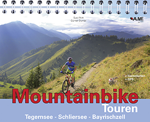 Mountainbike Touren Tegernsee - Schliersee - Bayrischzell (Band 6)